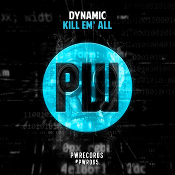 Dynamic - Kill Em' All (Explicit)
