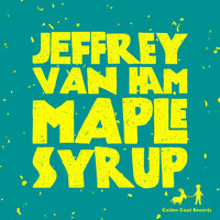 Jeffrey Van Ham - Maple Syrup