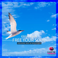 Kikka Vara - Free Your Soul
