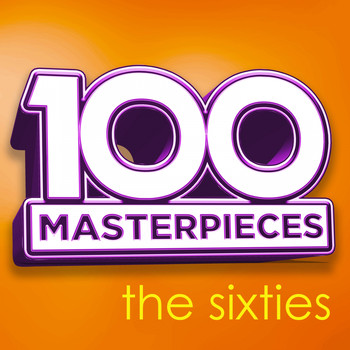 Various Artists - 100 Masterpieces - The Sixties