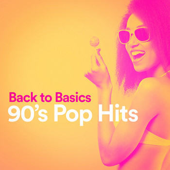 Various Artists - Back to Basics 90's Pop Hits