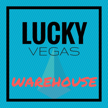 Lucky Vegas - WareHouse