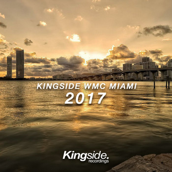Various Artists - Kingside WMC Miami 2017