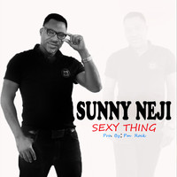 Sunny Neji - Sexy Thing