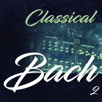 Ivan Sokol - Classical Bach 2