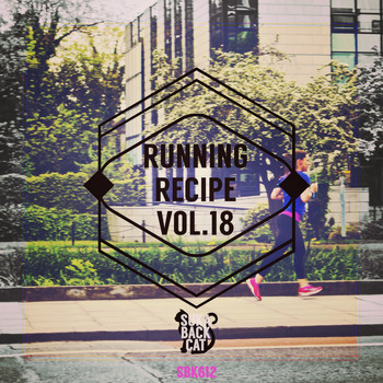 Various Artists - Running Recipe, Vol. 18