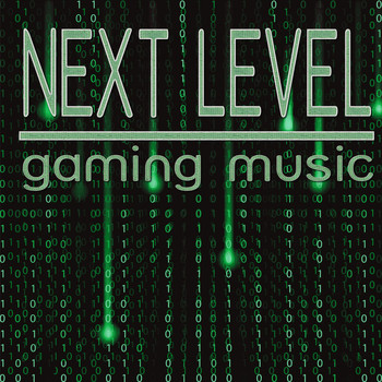 Various Artists - Next Level: Gaming Music (Explicit)