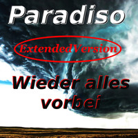 Paradiso - Wieder alles vorbei (Extended Version)