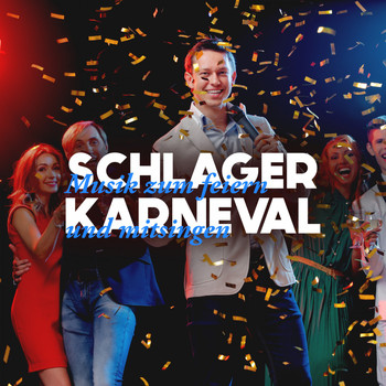 Various Artists - Schlager Karneval: Musik zum feiern und mitsingen