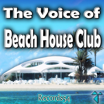 Various Artists - The Voice of Records54 Beach House Club (Explicit)