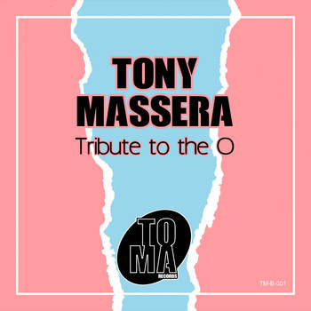 Tony Massera - Tribute to the O (Extended Version)