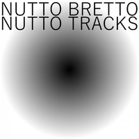 Nutto Bretto - Nutto Tracks