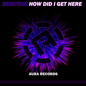 Mustech - How Did I Get Here