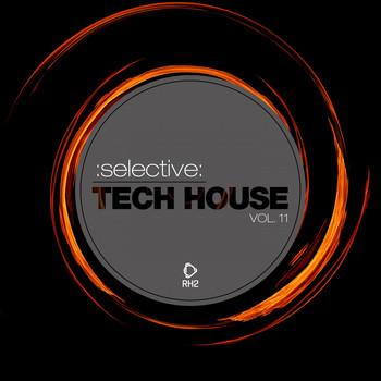 Various Artists - Selective: Tech House, Vol. 11