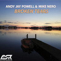 Andy Jay Powell & Mike Nero - Broken Tears