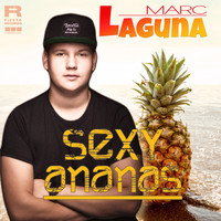 Marc Laguna - Sexy Ananas