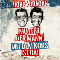 Jörg & Dragan (Die Autohändler) - Mutter, der Mann mit dem Koks ist da