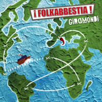 Folkabbestia - Giramondi