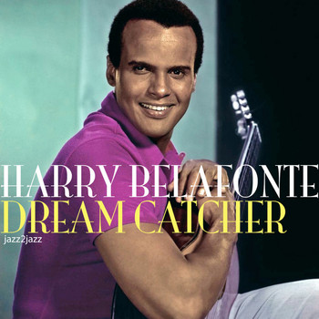 Harry Belafonte - Dream Catcher