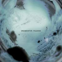 Dreamdoktor - Polidoxia