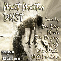 Matt Matter - Dust