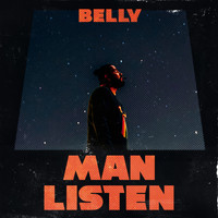 Belly - Man Listen