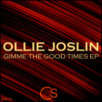 Ollie Joslin - Gimme the Good Times EP