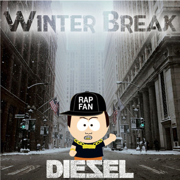 Diezel - Winter Break