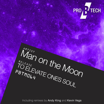 Man on the Moon - To Elevate Ones Soul