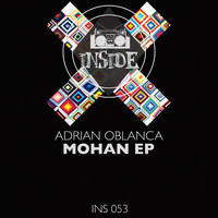 Adrian Oblanca - Mohan EP