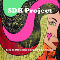SDK Project - Life Is Movement