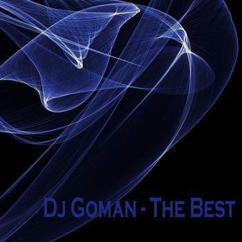 DJ Goman - The Best