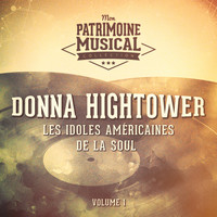 Donna Hightower - Les idoles américaines de la soul : Donna Hightower, Vol. 1