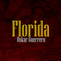 Oskar Guerrero - Florida