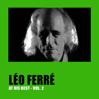 Léo Ferré - Léo Ferré at His Best, Vol. 2