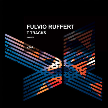 Fulvio Ruffert - T Tracks