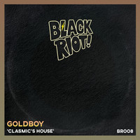 Goldboy - Clasmic's House