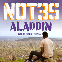 Not3s - Aladdin (Steve Smart Remix)