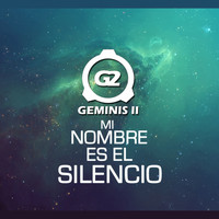 Geminis 2 - Mi Nombre Es el Silencio