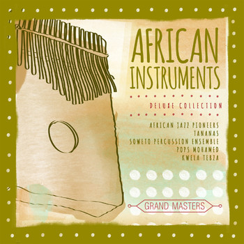 Various Artists - Grand Masters Collection: African Instruments