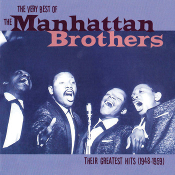 The Manhattan Brothers - The Very Best Of