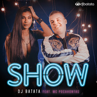 Dj Batata - Show