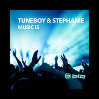 Tuneboy, Stephanie - Music Is