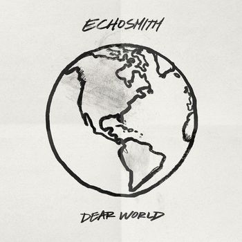 Echosmith - Dear World