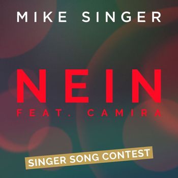 Mike Singer - Nein (feat. Camira)