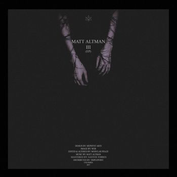 Matt Altman - III EP