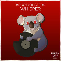 #BOOTYBUSTERS - Whisper