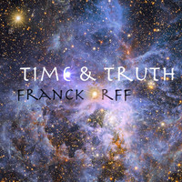 Franck Orff - Time & Truth