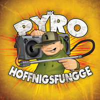 Pyro - Hoffnigsfungge