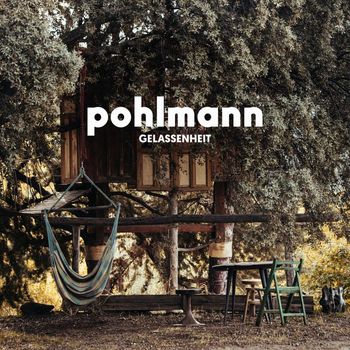 Pohlmann - Gelassenheit